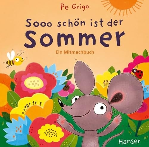Sooo schön ist der Sommer Ein Mitmachbuch