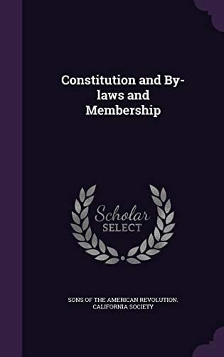 Constitution and By-laws and Membership