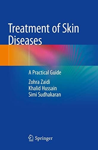 Treatment of Skin Diseases A Practical Guide