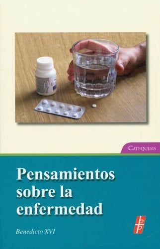 Pensamientos Sobre La Enfermedad