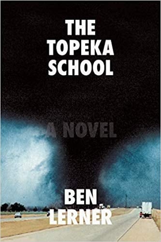 The Topeka School A Novel
