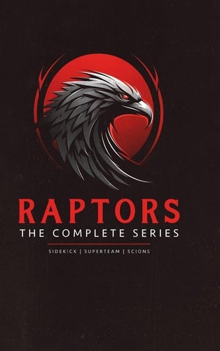 Raptors A Superhero Adventure Omnibus