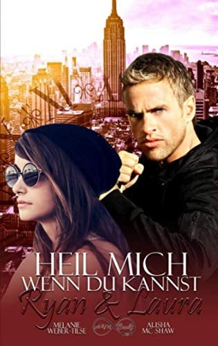 Heil Mich, Wenn du Kannst (6) Ryan and Laura