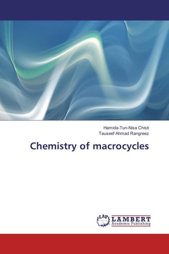 Chemistry of macrocycles