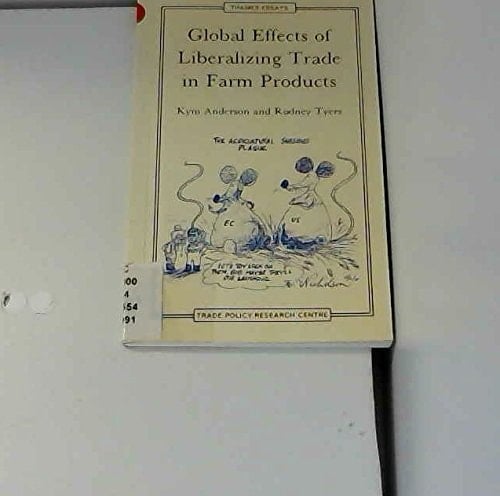 Global Effects of Liberalizing Trade in Farm Products