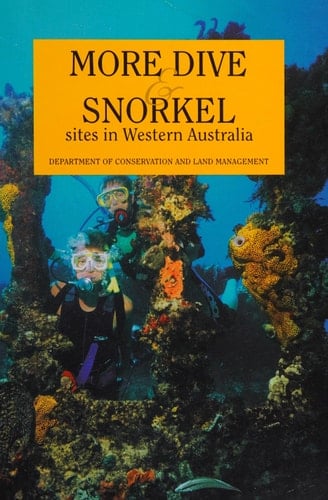 More Dive & Snorkel Sites in Western Australia