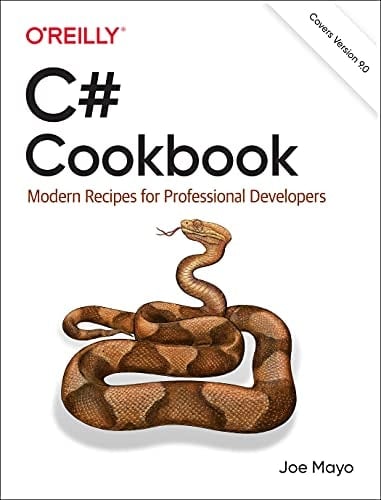 C# Cookbook Modern Recipes for Professional Developers