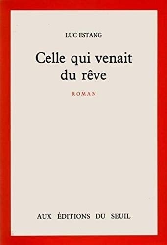 Celle qui venait du rêve