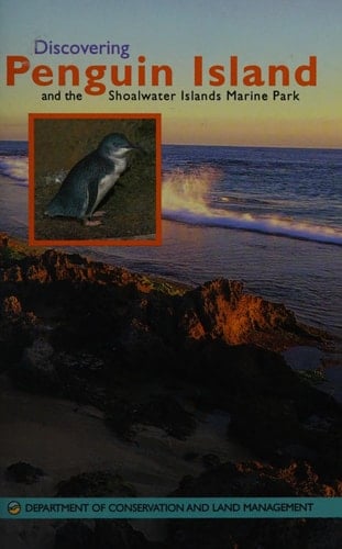 Discovering Penguin Island and the Shoalwater Islands Marine Park