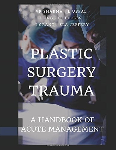 Plastic Surgery Trauma A Handbook of Acute Management