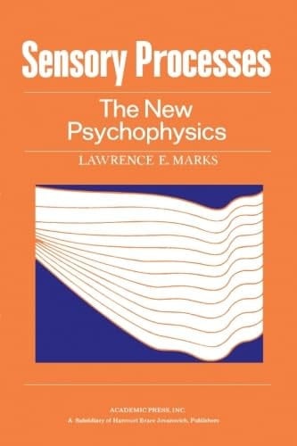 Sensory Processes: The new Psychophysics