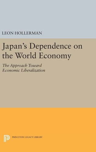 Japanese Dependence on World Economy An Approach Toward Economic Liberalization
