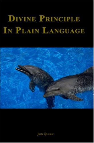 Divine principle in plain language the basic theology of Sun Myung Moon