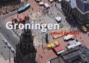Groningen vanuit de lucht