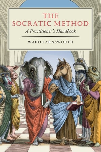 The Socratic Method A Practitioner's Handbook
