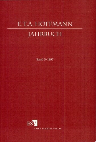 E. T. A. Hoffmann-Jahrbuch 1997