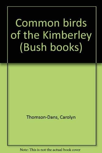 Common Birds of the Kimberley