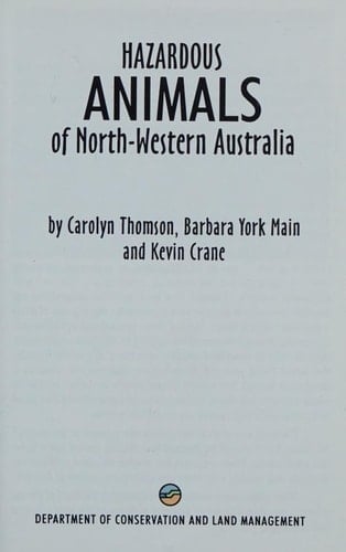 Hazardous Animals of North-Western Australia