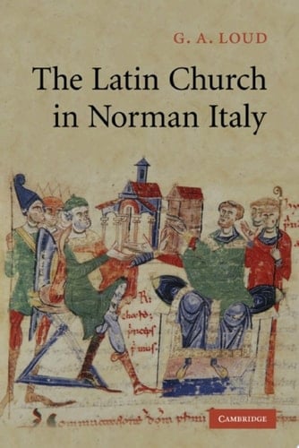 The Latin Church in Norman Italy