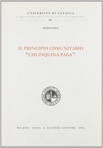 Il principio comunitario "Chi inquina paga"