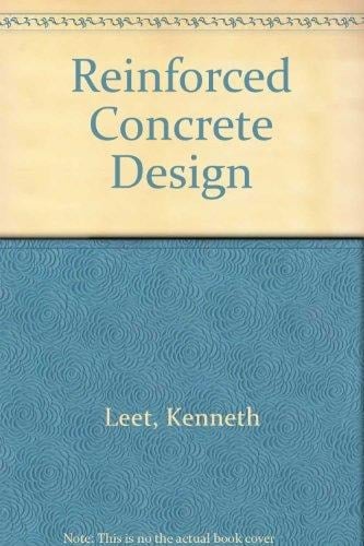 Reinforced Concrete Design