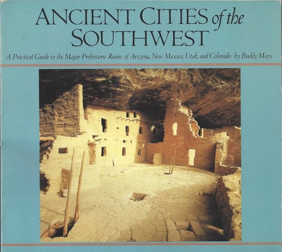 Ancient Cities of the Southwest