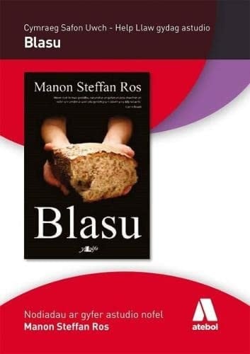 Help Llaw Gydag Astudio: Blasu Gan Manon Steffan Ros - Cymraeg Safon Uwch