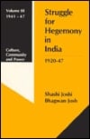 Struggle for Hegemony in India 1920-47 The Colonial State, the Left and the National Movement Volume II: 1934-41