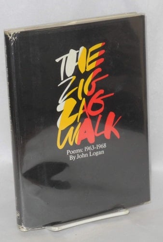 The Zig Zag Walk Poems: 1963-1968