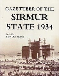 Gazetteer of the Sirmur State, 1934