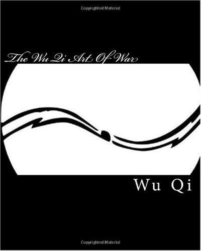 The Wu Qi Art of War AthenianArts. Com