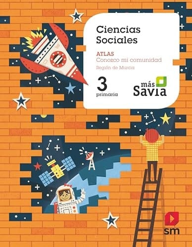 Ciencias sociales. 3 Primaria. Más Savia. Murcia