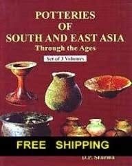 Potteries of South and East Asia Through the Ages