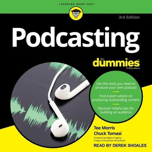 Podcasting for Dummies Lib/E: 4th Edition