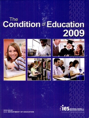 Condition of Education 2009