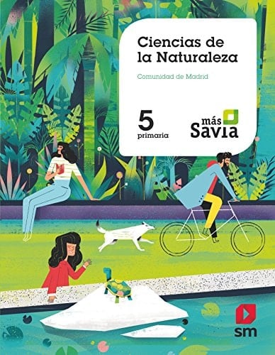Ciencias de la Naturaleza, 5 Primaria, Comunidad de Madrid Más Savia