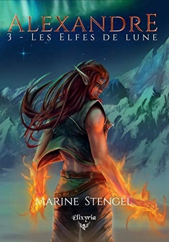 Alexandre les elfes de lune