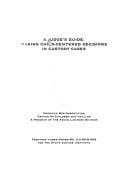 Judge's Guide : Making Child-Centered Decisions in Custody Cases