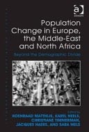 Beyond the Demographic Divide Drivers of Population Change at Work in Europe the Middle-East and No