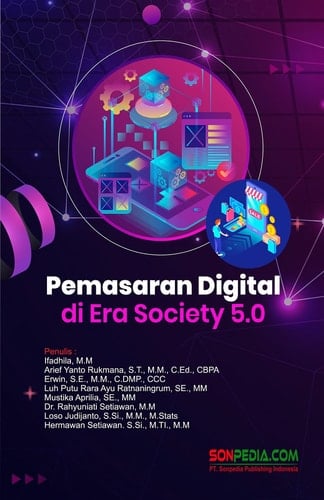 Pemasaran Digital di Era Society 5.0 : Transformasi Bisnis di Dunia Digital