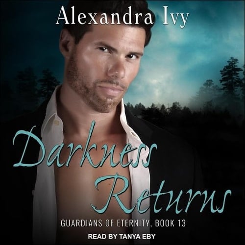 Darkness Returns (The Guardians of Eternity Series) (The Guardians of Eternity Series, 13)