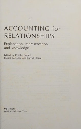 Accounting for Relationships Explanation, Representation, and Knowledge