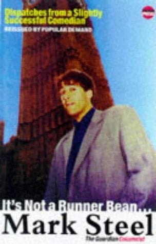 It's Not a Runner Bean... Confessions of a Slightly Successful Comedian