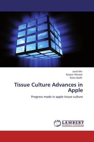 Tissue Culture Advances in Apple