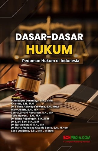 Dasar-Dasar Hukum : Pedoman Hukum di Indonesia