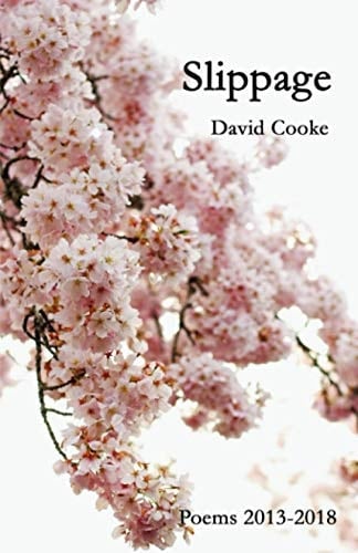 Slippage Poems 2013-2018