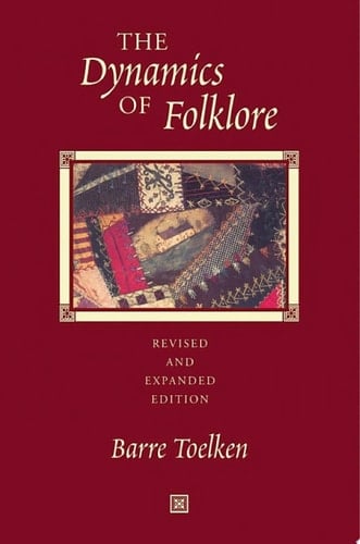 Dynamics Of Folklore Revised and Expanded Edition