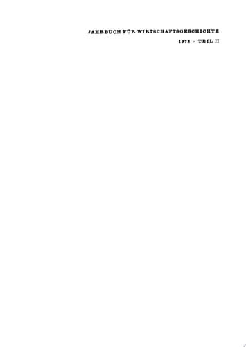 Jahrbuch für Wirtschaftsgeschichte / Economic History Yearbook. 1973, Teil 2
