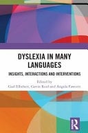 Dyslexia in Many Languages Insights, Interactions, and Interventions