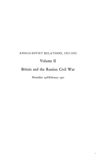 Anglo-Soviet Relations, 1917-1921, Volume 2